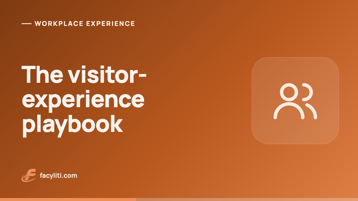 The front desk is your first impression: a visitor-experience playbook